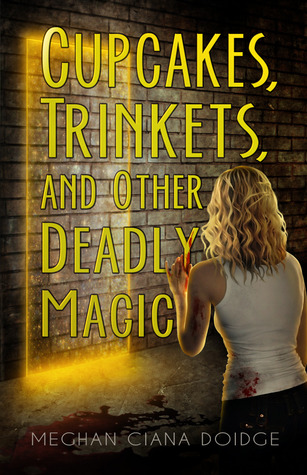 Book Review: Cupcakes, Trinkets, and Other Deadly Magic